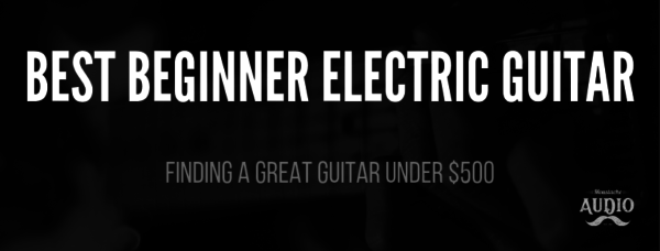 Best Beginner electric guitar